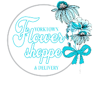 YORKTOWN FLOWER SHOPPE & DELIVERY