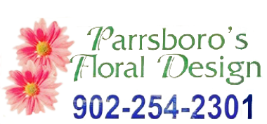 PARRSBORO'S FLORAL DESIGN