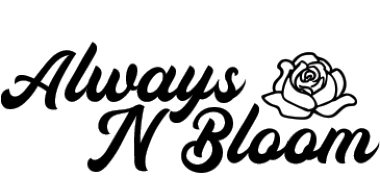 ALWAYS N BLOOM