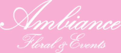 Ambiance Florals & Events