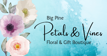 Big Pine Petals & Vines