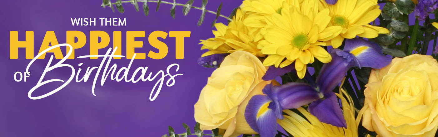 Send Birthday Flowers Now!