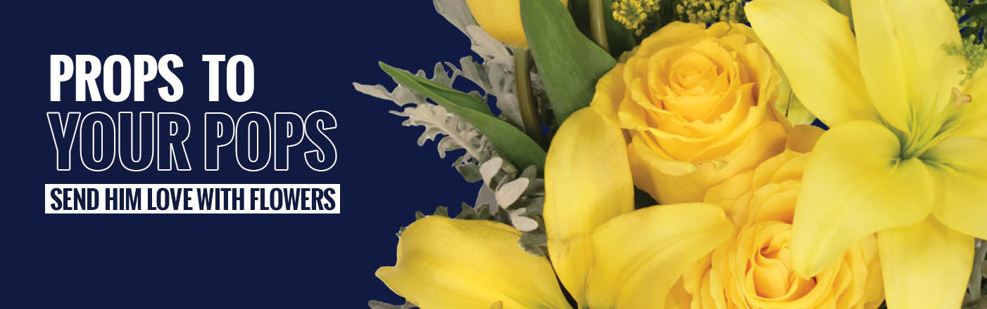 Shop Father's Day Flowers Now