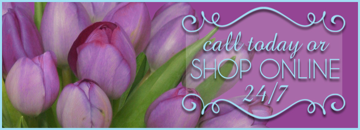 Call today, or order online 24/7!